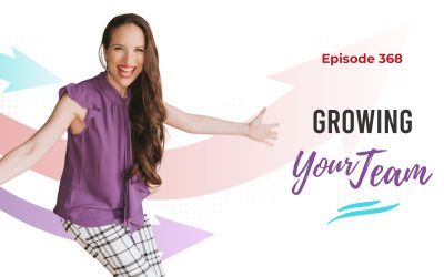 Ep. 368: Growing Your Team