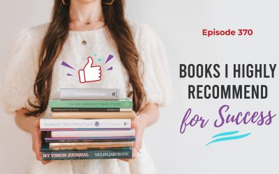 Ep. 370: Books I Highly Recommend