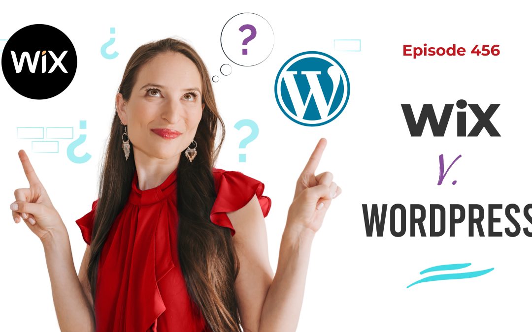Ep. 456: Wix V. WordPress